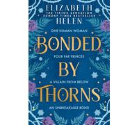 Bonded by Thorns: The viral TikTok and SUNDAY TIMES bestselling romantasy sensation: Book 1