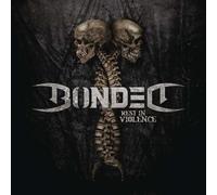 Bonded - Rest In Violence (LP)