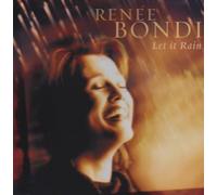 Bondi, Renee - Let It Rain
