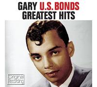 BONDS, GARY U.S. - GREATEST HITS