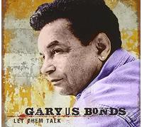 Bonds, Gary Us - Let Them Talk