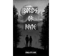 Bonds of Fate