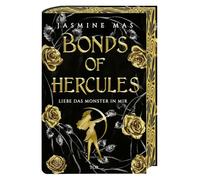 Bonds of Hercules: Liebe das Monster in mir | Die Fortsetzung der heißesten Dark-Romantasy-Reihe auf Tiktok in opulenter Ausstattung und Farbschnitt: 2