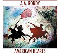 Bondy, A.A. - American Hearts