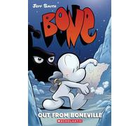 Bone 1: Out from Boneville
