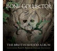 Bone Collector - Brotherhood Album