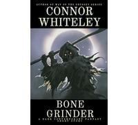 Bone Grinder: A Dark Contemporary Fantasy Short Story