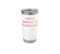 Bone In Ribeye Le mie due cose preferite Bistecca divertente Bicchiere termico in acciaio inox doppia parete