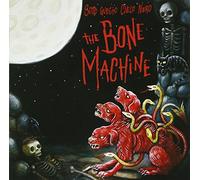Bone Machine - Sotto Questo Cielo Nero