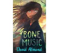 Bone Music: A gripping book of hope and joy