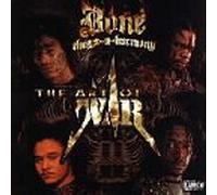 Bone Thugs 'N' Harmony - Art of War