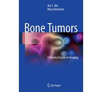 Tumori ossei – Guida pratica all'imaging – Springer Verlag