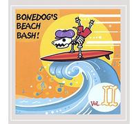 Bonedog's Beach Bash - Vol. 2-Bonedog's Beach Bash