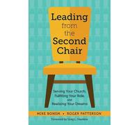 Bonem, Mike Patterson, Roger Leading from the Second Chair (Tascabile)