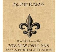 Bonerama - Live At Jazzfest 2016