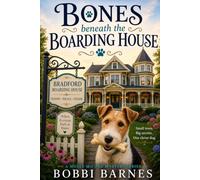 Bones Beneath the Boarding House: Molly McCord Cozy Mystery Series