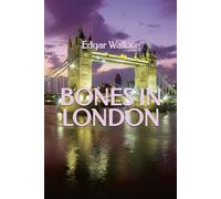 Bones in London