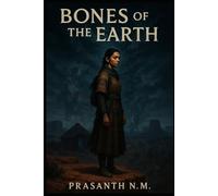 Bones of the Earth: A Navajo Mythology Dark Fantasy
