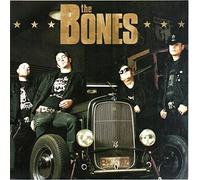 Bones, the - It's My Life
