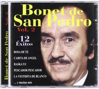 Bonet de San Pedro - Vol 2 12 Exitos