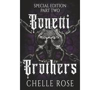 Bonetti Brothers Special Edition: Part Two