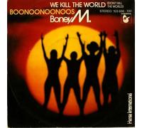 Boney M. - Boonoonoonoos/We kill the world (1981) / Vinyl single [Vinyl-Single 7'']