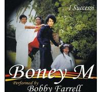 Boney M I Successi Performed By Bobby Farrell (CD)