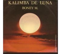 BONEY M - KALIMBA DE LUNA 7" (VINYL 45) GERMAN HANSA 1984