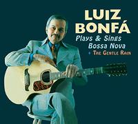 Bonfa Luiz - Plays And Sings Bossa Nova (+ The Gentle Rain) (Digipack)