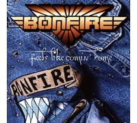 Bonfire - Feels Like Comin'..