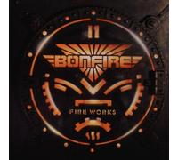 Bonfire - Fire Works