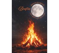 Bonfire signals & beacons: Earth Watchers of the Lantern Realm