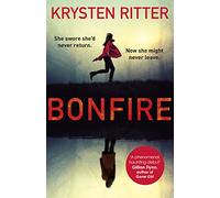 Bonfire: The debut thriller from the star of Jessica Jones