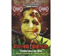 Bong Of The Dead (DVD) Simone Bailly Mark Wynn Jy Harris Barry Nerling