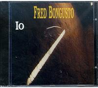 BONGUSTO FRED - BONGUSTO FRED - IO, DOPO I GIORNI DEGLI AZZIMI