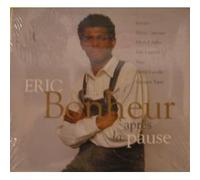 Bonheur Eric - Apres La Pause