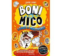 Boni vs. Mico 7. Boni vs. Mico i el caos al multivers
