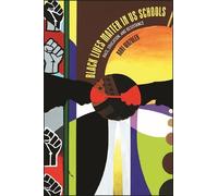 Boni Wozolek Black Lives Matter in US Schools (Tascabile)