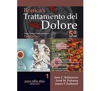 Bonica's trattamento del dolore (Vol. 1)