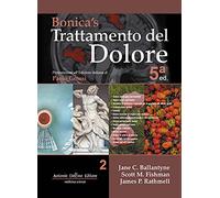 Bonica's trattamento del dolore (Vol. 2)