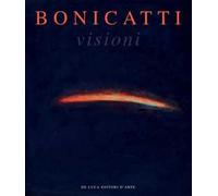 Bonicatti. Visioni