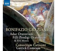 Bonifazio Grazi Bonifazio Graziani: Adae Oratorium/Filli Prodigi Oratorium (CD)