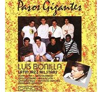 Bonilla, Luis Latin Jazz All Stars - Pasos Gigantes