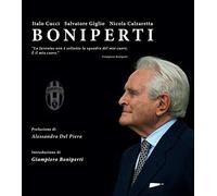 Boniperti. Ediz. illustrata