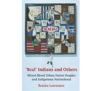 Bonita Lawrence "Real" Indians and Others (Tascabile)