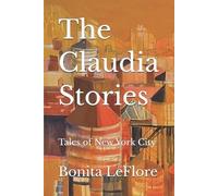 Bonita Leflore The Claudia Stories (Tascabile)