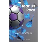 Bonita Mersiades Hear Us Roar (Tascabile)