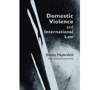 Bonita Meyersfeld Domestic Violence and International Law (Copertina rigida)