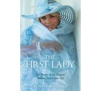 Bonita Mitchell The First Lady (Tascabile)