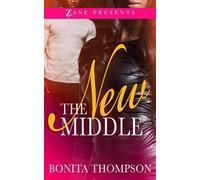 Bonita Thompson The New Middle (Tascabile)